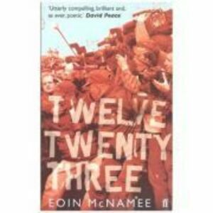 Twelve Twenty Three - Eoin McNamee imagine