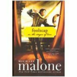 Foolscap. Or, The Stages of Love - Michael Malone imagine
