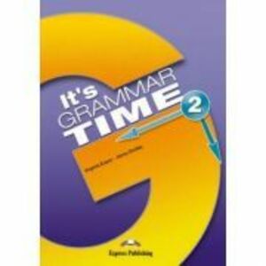 Curs de gramatica limba engleza It's Grammar Time 2. Manualul elevului cu Digibook App. - Jenny Dooley, Virginia Evans imagine