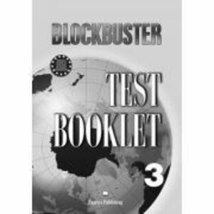 Curs limba engleza Blockbuster 3 Teste - Jenny Dooley, Virginia Evans imagine
