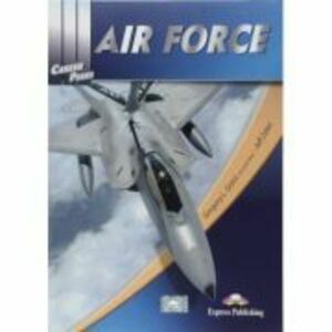Curs limba engleza Career Paths Air Force Manualul elevului - Gregory L. Gross imagine