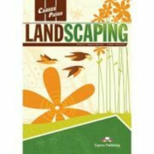 Curs limba engleza Career Paths Landscaping Student's Book with Digibooks App - Stacey Underwood, Jenny Dooley imagine