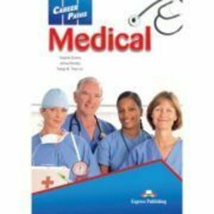 Curs limba engleza Career Paths Medical Student's Book with Digibooks App - Virginia Evans, Jenny Dooley, Trang M. Tran imagine