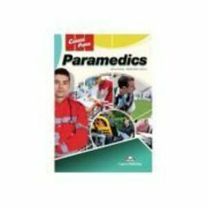 Curs limba engleza Career Paths Paramedics Student's Book with Digibooks App - Jenny Dooley, Alisha Clark imagine
