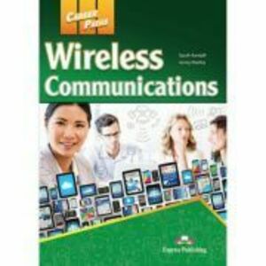 Curs limba engleza Career Paths Wireless Communications Student's Book with Digibooks App - Sarah Randall, Jenny Dooley imagine