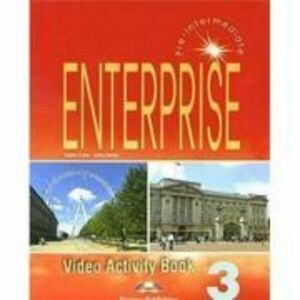 Curs limba engleza Enterprise 3 Video Activity Book - Virginia Evans, Jenny Dooley imagine