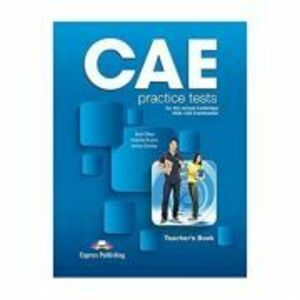 Curs limba engleza CAE Practice Tests Teacher's Book with Digibooks App - Bob Obee, Virginia Evans, Jenny Dooley imagine