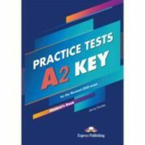 Curs engleza Practice Tests Cambridge A2 Key for the Revised 2020 Exam Student's Book with Code access - Jenny Dooley imagine