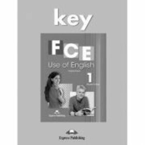 Curs limba engleza FCE Use of English 1 Key - Virginia Evans imagine