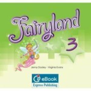 Curs limba engleza Fairyland 3 ieBook - Jenny Dooley imagine