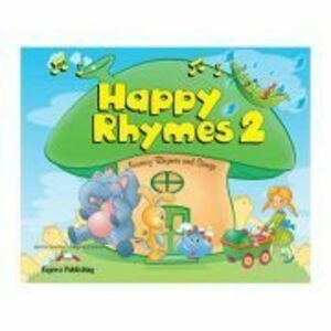 Curs limba engleza Happy Rhymes 2 Manualul elevului - Jenny Dooley, Virginia Evans imagine