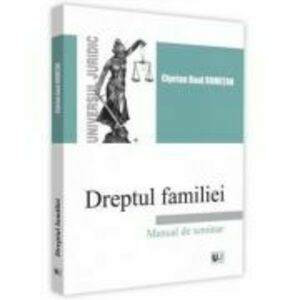 Dreptul familiei. Manual de seminar - Ciprian Raul Romitan imagine