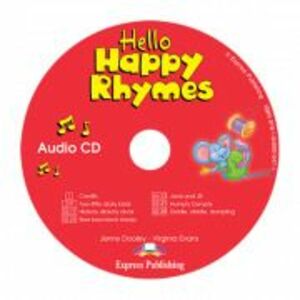 Curs limba engleza Hello Happy Rhymes Audio CD - Jenny Dooley, Virginia Evans imagine