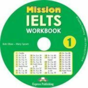 Curs limba engleza Mission IELTS 1 Academic Audio CD la caiet - Mary Spratt, Bob Obee imagine