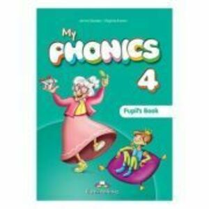Curs limba engleza My Phonics 4 Manual cu Cross-platform App - Jenny Dooley, Virginia Evans imagine