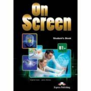 Curs limba engleza On Screen B1+ Manual cu Digibook App - Virginia Evans, Jenny Dooley imagine