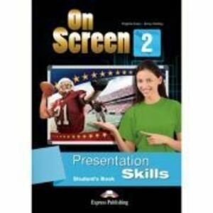 Curs limba engleza On Screen 2 Presentation Skills Manual - Jenny Dooley, Virginia Evans imagine
