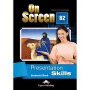 Curs limba engleza On Screen B2 Presentation Skills Manual - Virginia Evans, Jenny Dooley imagine