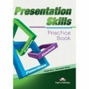 Curs limba engleza Presentation Skills Practice Manual - George Drivas, Chryssanthe Sotiriou imagine