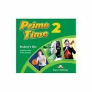 Curs limba engleza Prime Time 2 Audio Set 2 CD - Virginia Evans, Jenny Dooley imagine