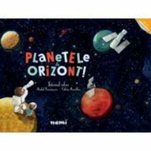 Planetele la orizont - Celine Manillier, Michel Francesconi imagine