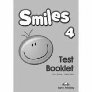 Curs limba engleza Smiles 4 Teste - Jenny Dooley, Virginia Evans imagine
