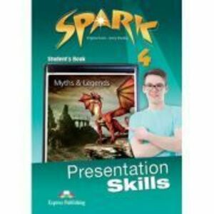 Curs limba engleza Spark 4 Presentation Skills Manual - Virginia Evans, Jenny Dooley imagine