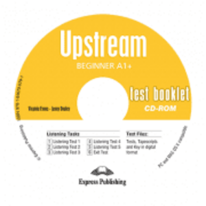 Curs limba engleza Upstream Beginner Teste CD - Virginia Evans, Jenny Dooley imagine