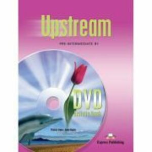 Curs limba engleza Upstream Pre-Intermediate DVD la caietul elevului - Virginia Evans, Jenny Dooley imagine
