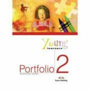Curs limba engleza Caiet de lucru Young Learners' Portfolio 2 - Suzanne Antonaros imagine
