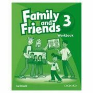 Family and Friends 3. Workbook - Liz Driscoll imagine