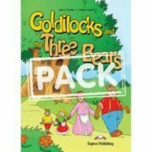 Goldilocks and the three bears cu MULTI-ROM - Virginia Evans, Jenny Dooley imagine