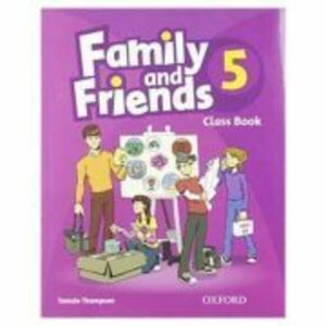 Family and Friends 5. Class Book - Tomzin Thompson imagine