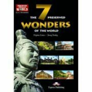 Literatura CLIL The 7 Preserved Wonders of the World cu Cross-platform App - Jenny Dooley imagine