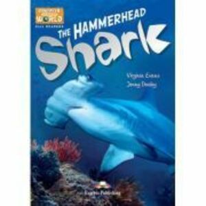 Literatura CLIL The Hammerhead Shark cu cross-platform App - Jenny Dooley imagine