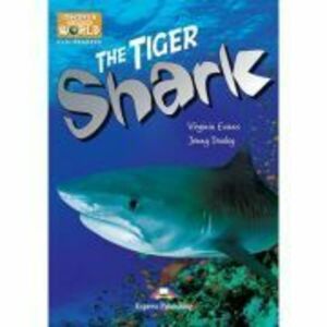 Literatura CLIL The Tiger Shark cu cross-platform App - Jenny Dooley imagine