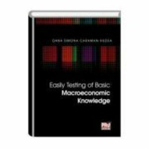 Easily Testing of Basic Macroeconomic Knowledge - Oana Simona Caraman-Hudea imagine