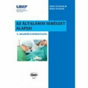Bazele chirurgiei, in limba maghiara - Bara Tivadar imagine