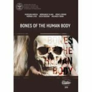 Bones of the human body - Mircea Muresan imagine