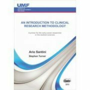 An introduction to clinical research methodology. Color - Ario Santini imagine