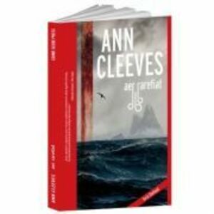 Aer rarefiat - Ann Cleeves imagine
