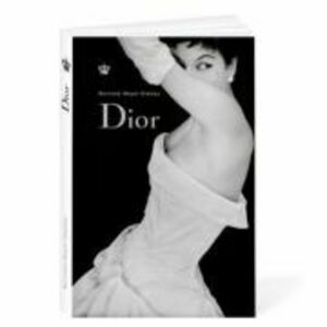 Dior - Bertrand Meyer-Stabley imagine