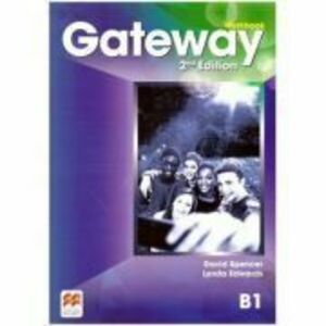 Gateway Workbook, 2nd Edition, B1 - David Spencer, Lynda Edwards imagine