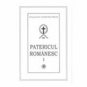 Patericul Romanesc - Arhimandrit Ioanichie Balan imagine