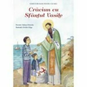 Craciun cu Sfantul Vasile - Tatiana Petrache imagine