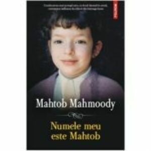 Numele meu este Mahtob - Mahtob Mahmoody imagine