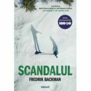 Scandalul - Fredrik Backman imagine