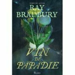 Vin de papadie - Ray Bradbury imagine
