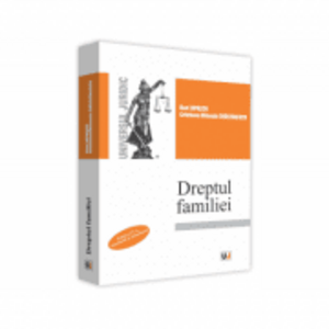 Dreptul familiei, editia a IV-a, emendata si actualizata - Dan Lupascu, Cristiana Mihaela Craciunescu imagine