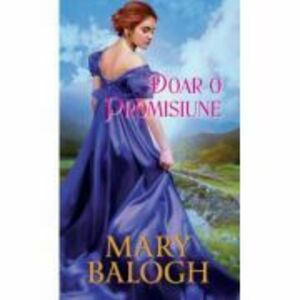 Doar o promisiune - Mary Balogh imagine